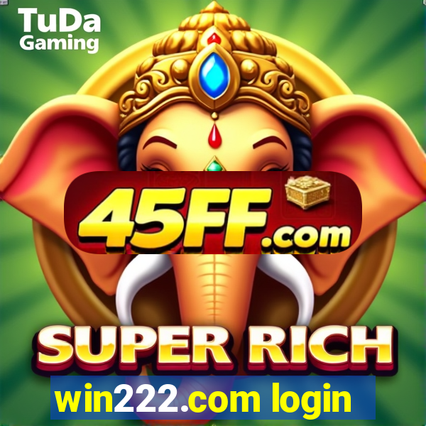 win222.com login